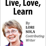 Live, love, learn: Thinking of Mrs. J