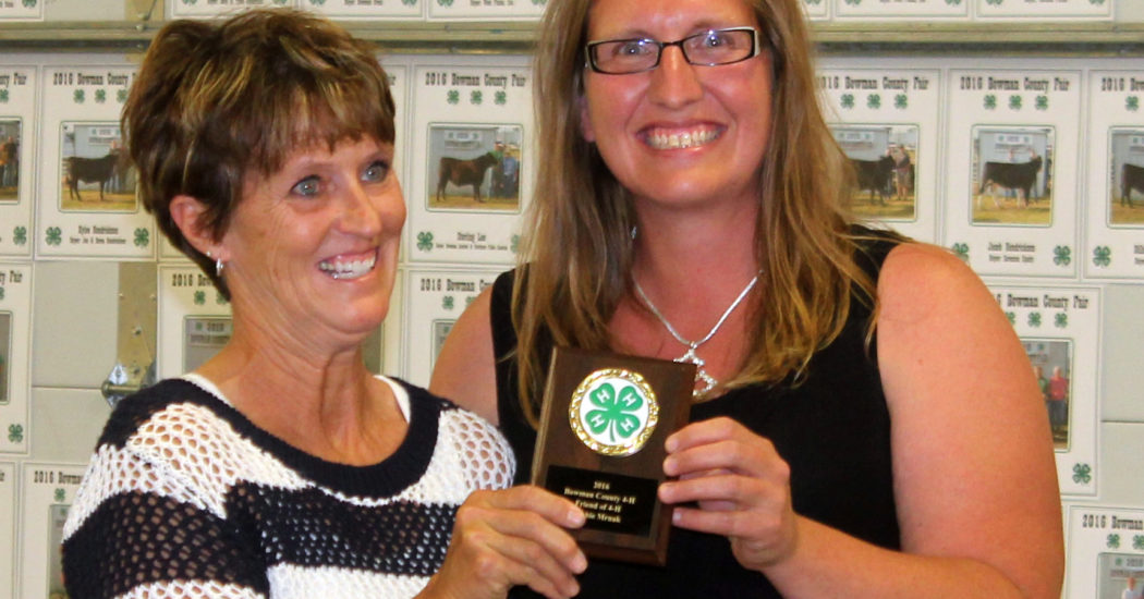 Debbie Mrnak, left, was named the 2016 Friend of the Bowman County Fair.